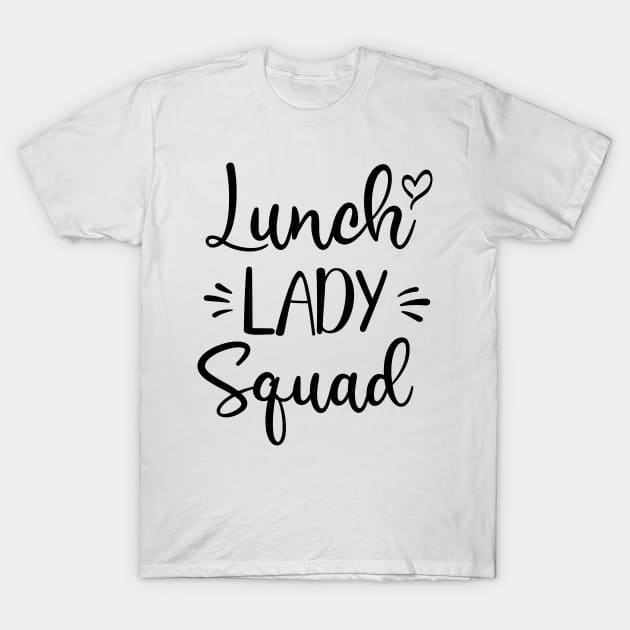 Lunch Lady Squad T-Shirt by Satic